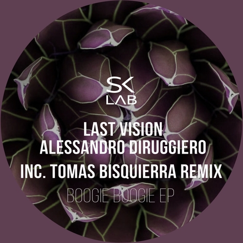 Alessandro Diruggiero, Last Vision - Boogie Boogie [SKL014]